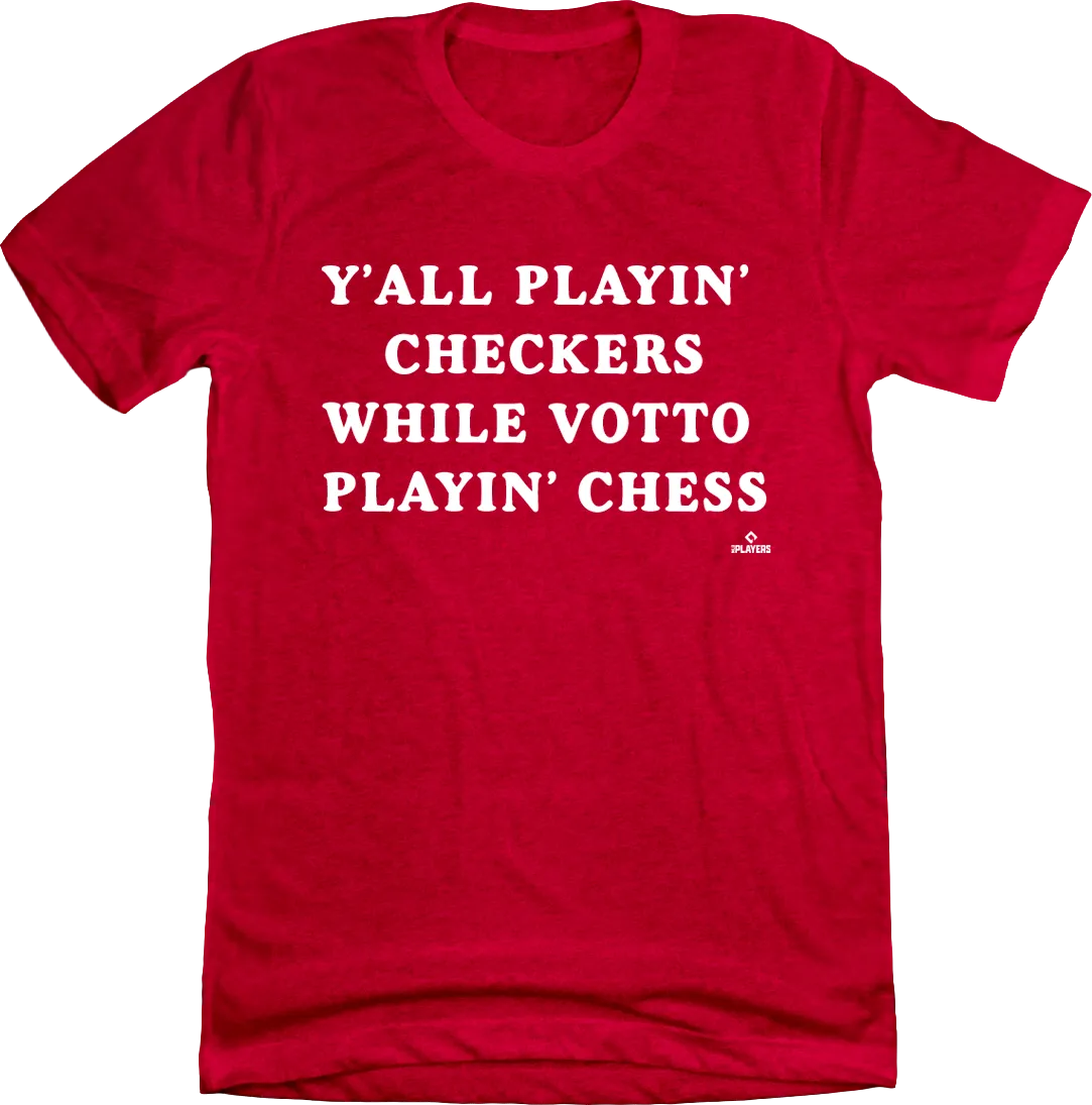 Y'all Playin Checkers While Votto's Playing Chess